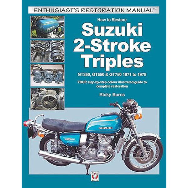 How to Restore Suzuki 2-Stroke Triples Guide Book