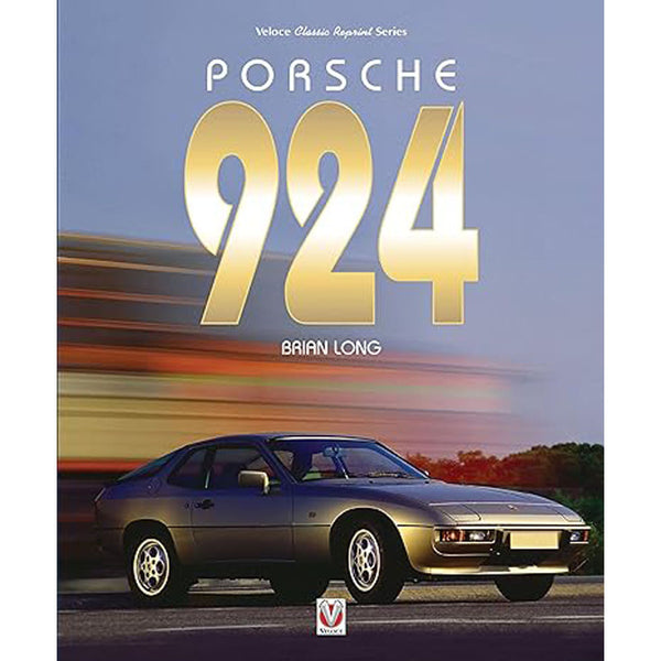 Porsche 924 Book by Brian Long