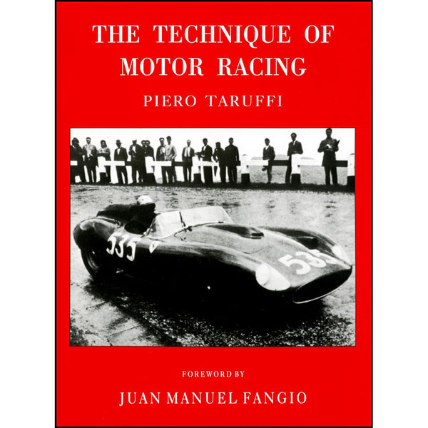 The Technique of Motor Racing Automotive Hardcover Book