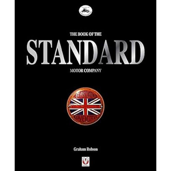 The Book of the Standard Motor Company by Graham Robson